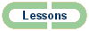 Lessons